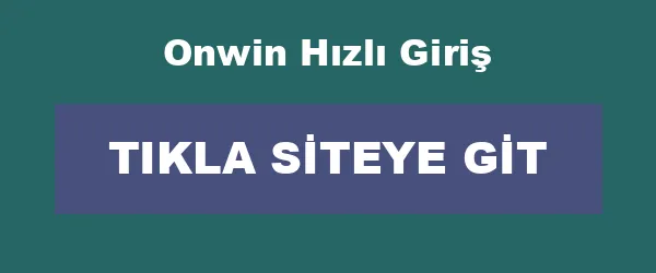 Onwin Hızlı Giriş infografik